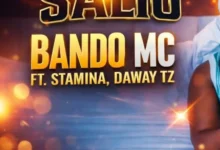 Bando ft Stamina & Daway – Salio