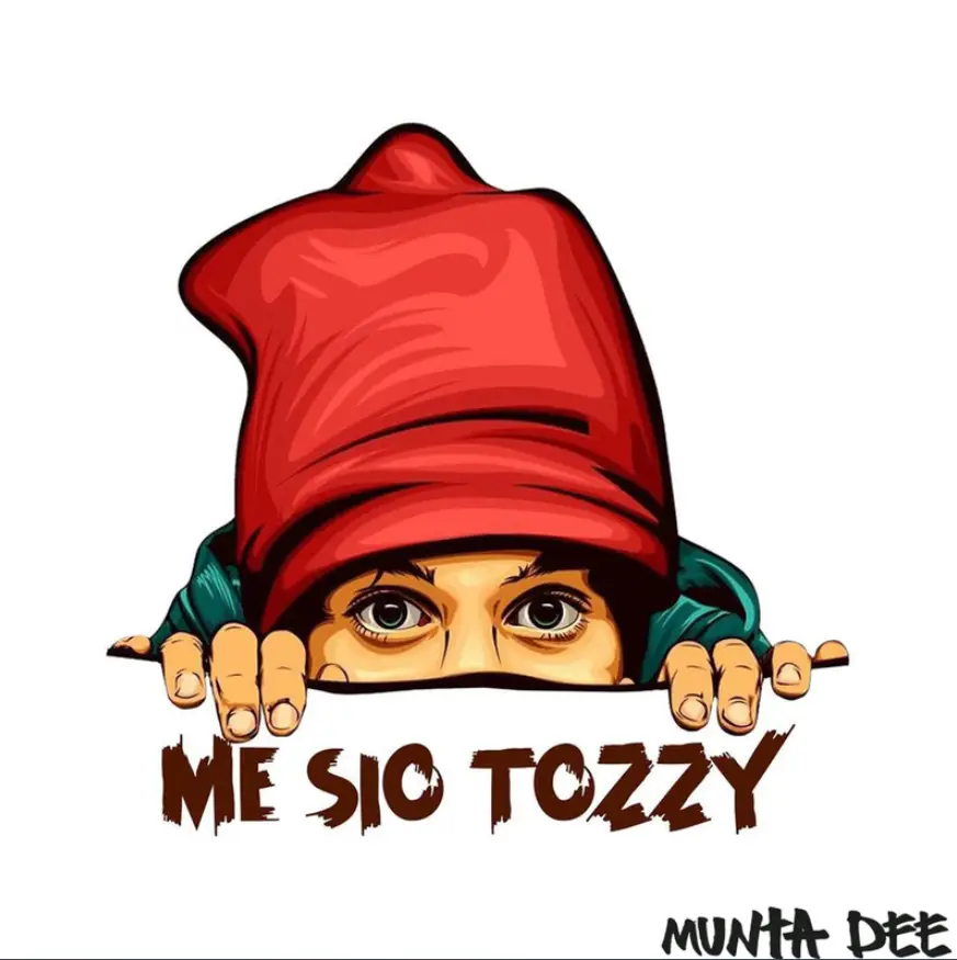 EP | Munta Dee – Me Sio Tozzy