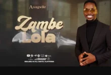 Asagwile – Zambe lola
