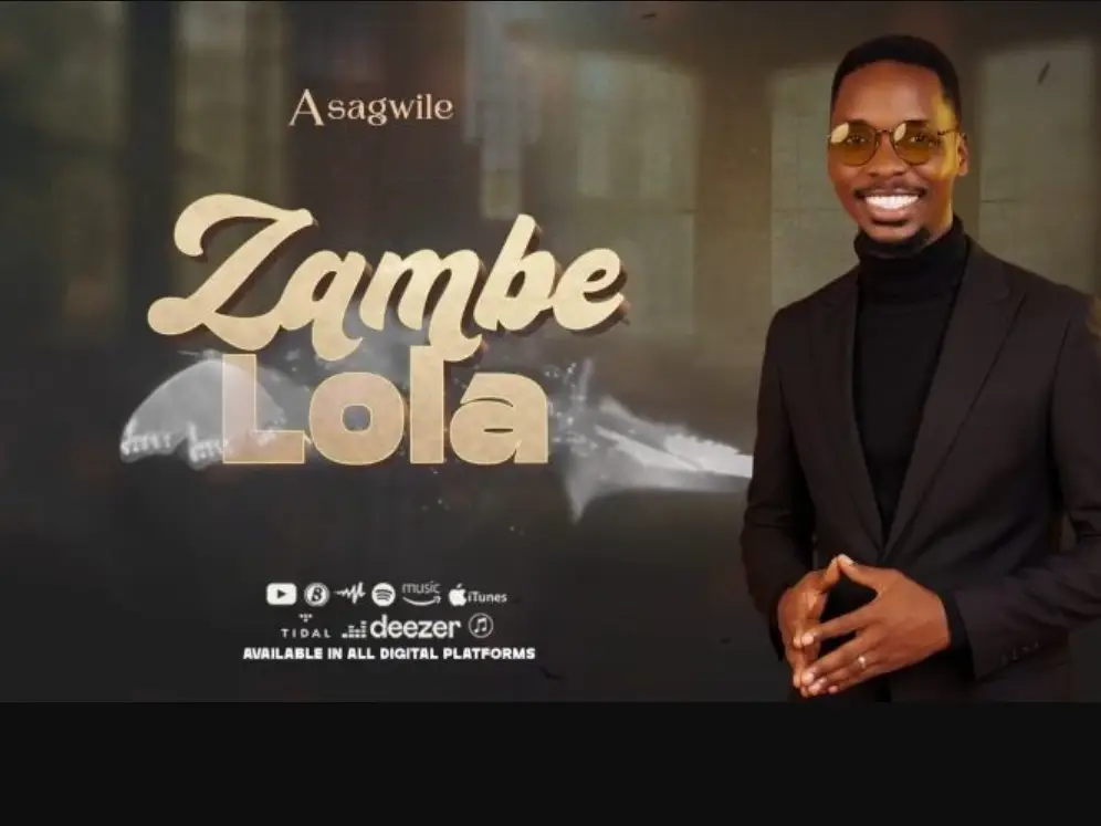 Asagwile – Zambe lola