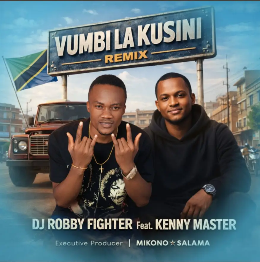 Dj Robby Fighter ft Kenny Master – Vumbi La Kusini (Remix)