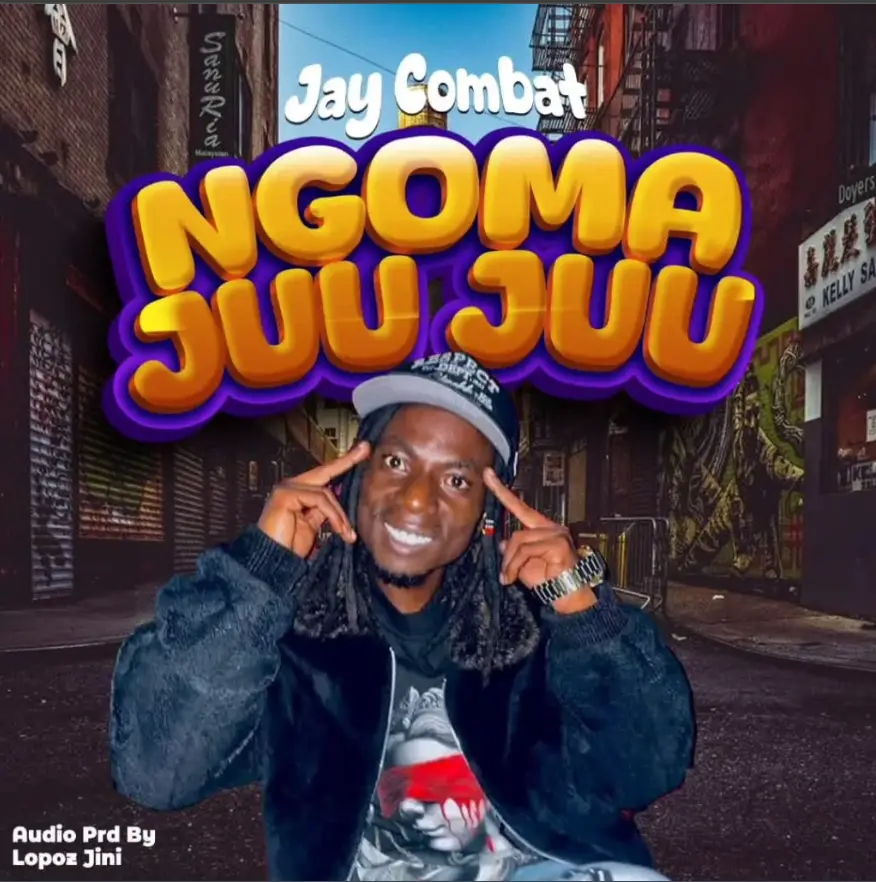 Jay Combat – Ngoma juu juu
